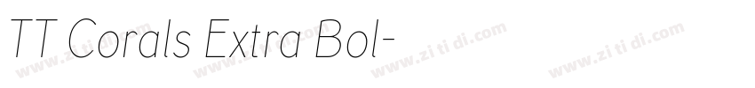 TT Corals Extra Bol字体转换